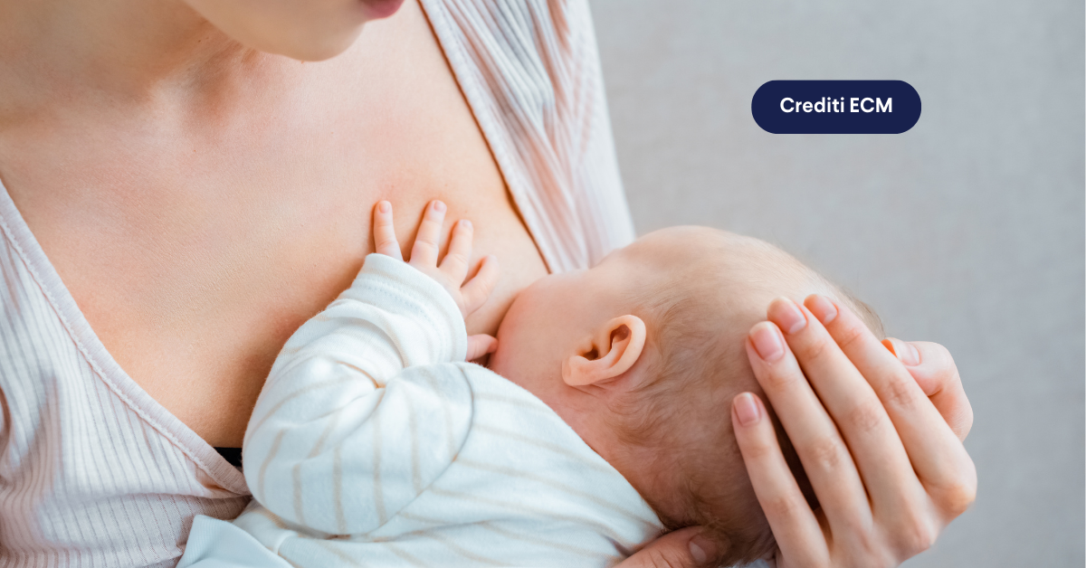 Prevenzione, promozione della salute attraverso l’allattamento nei primi 1000 giorni - Il contributo dell’osteopatia